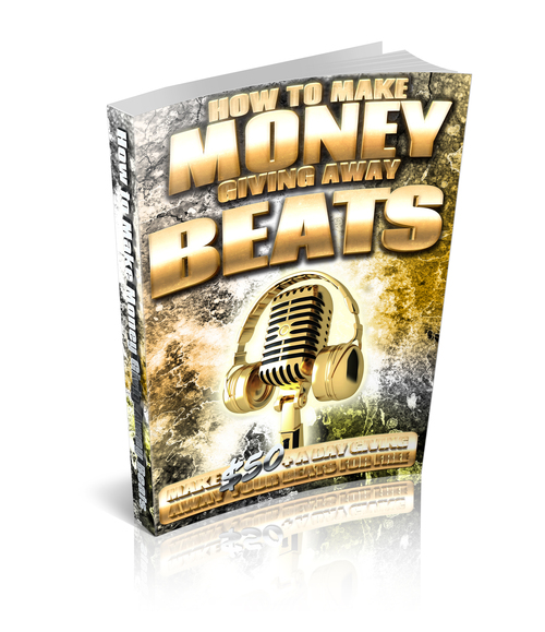 Product picture Make Money Giving Away Your Beats For Free!